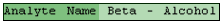 Analyte Name Beta Alcohol1